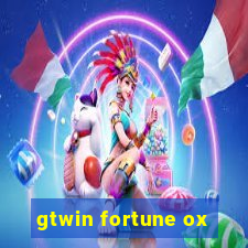 gtwin fortune ox